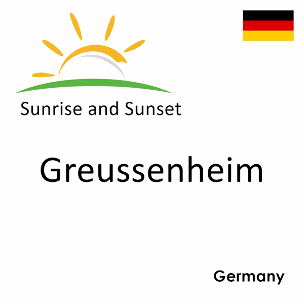 Sunrise and sunset times for Greussenheim, Germany