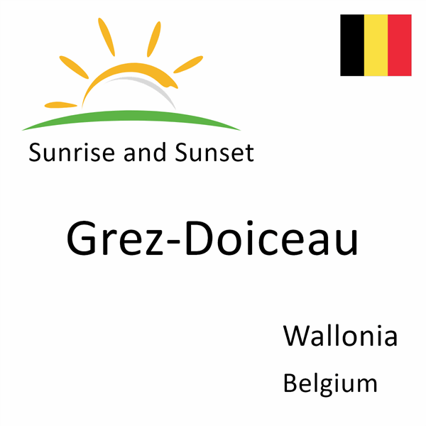 Sunrise and sunset times for Grez-Doiceau, Wallonia, Belgium