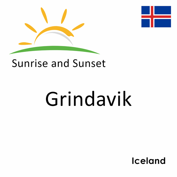 Sunrise and sunset times for Grindavik, Iceland