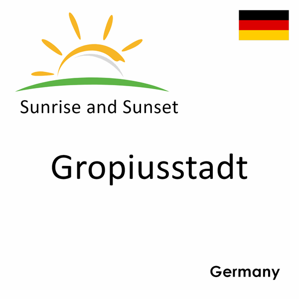 Sunrise and sunset times for Gropiusstadt, Germany