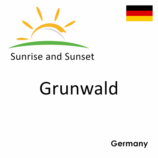 Sunrise and sunset times for Grunwald, Germany