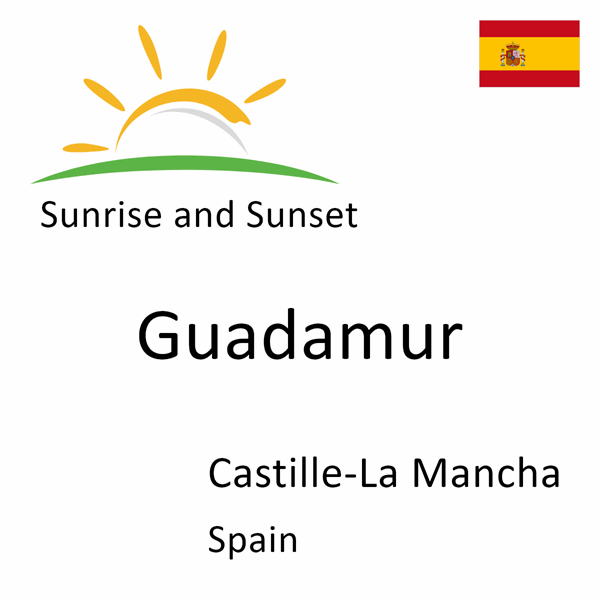 Sunrise and sunset times for Guadamur, Castille-La Mancha, Spain