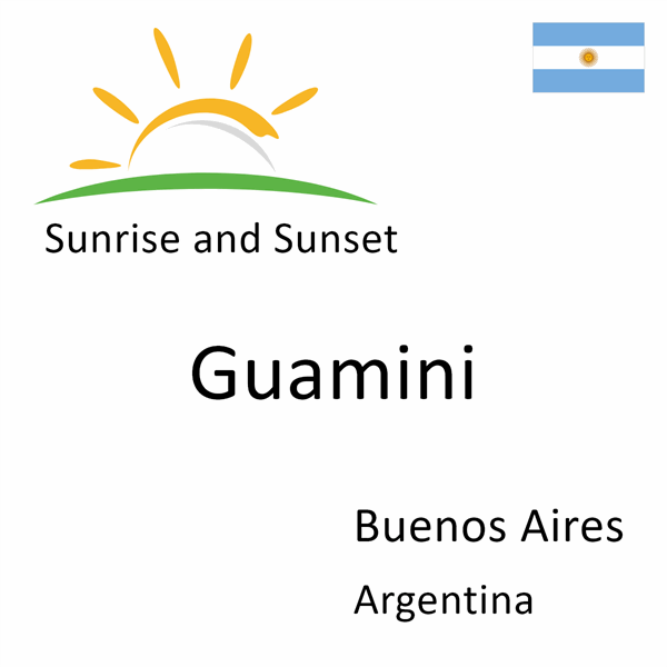 Sunrise and sunset times for Guamini, Buenos Aires, Argentina