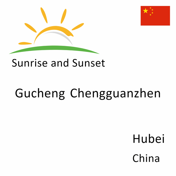 Sunrise and sunset times for Gucheng Chengguanzhen, Hubei, China
