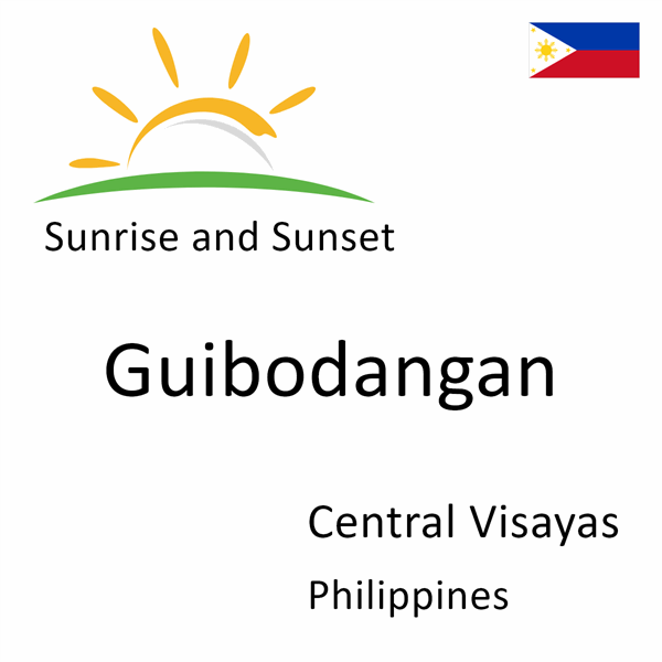 Sunrise and sunset times for Guibodangan, Central Visayas, Philippines