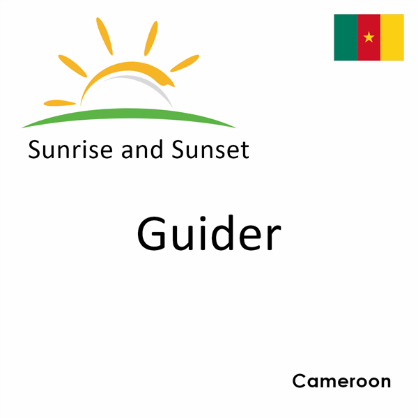 Sunrise and sunset times for Guider, Cameroon