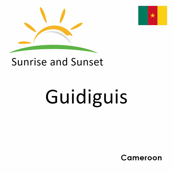 Sunrise and sunset times for Guidiguis, Cameroon