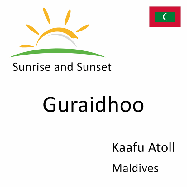 Sunrise and sunset times for Guraidhoo, Kaafu Atoll, Maldives