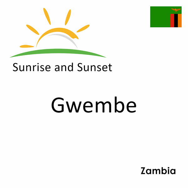 Sunrise and sunset times for Gwembe, Zambia