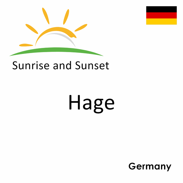 Sunrise and sunset times for Hage, Germany