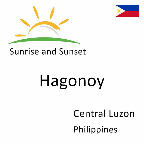 Sunrise and sunset times for Hagonoy, Central Luzon, Philippines