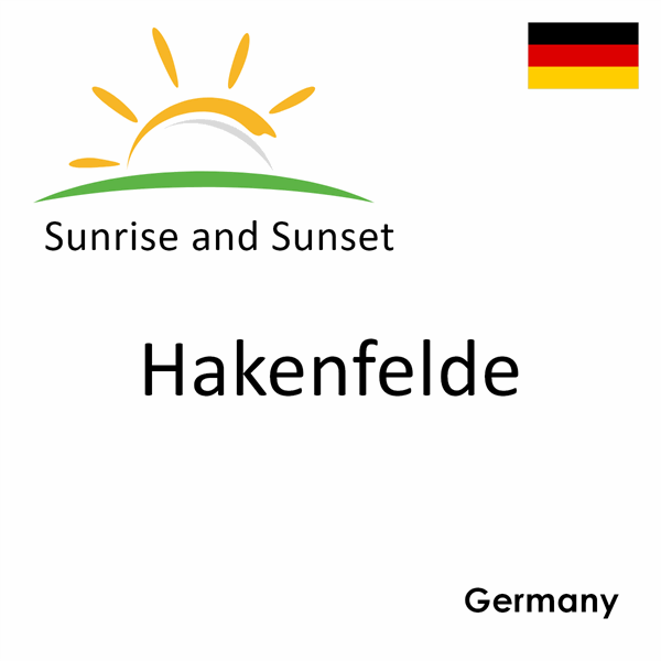 Sunrise and sunset times for Hakenfelde, Germany