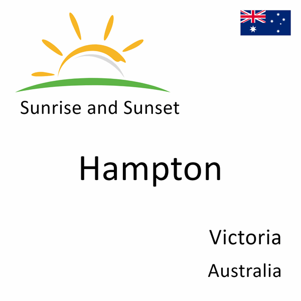Sunrise and sunset times for Hampton, Victoria, Australia