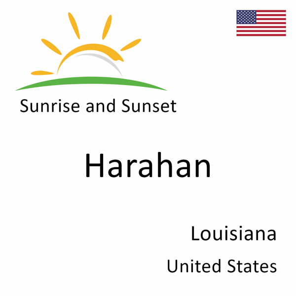 Sunrise and sunset times for Harahan, Louisiana, United States