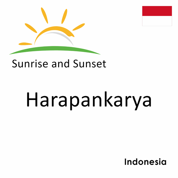 Sunrise and sunset times for Harapankarya, Indonesia