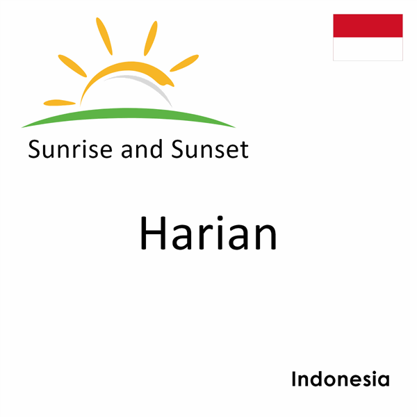 Sunrise and sunset times for Harian, Indonesia