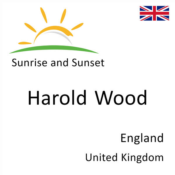 Sunrise and sunset times for Harold Wood, England, United Kingdom