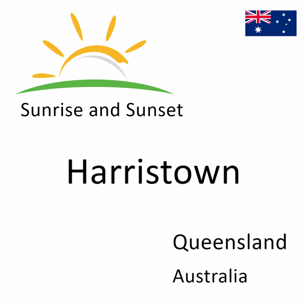 Sunrise and sunset times for Harristown, Queensland, Australia