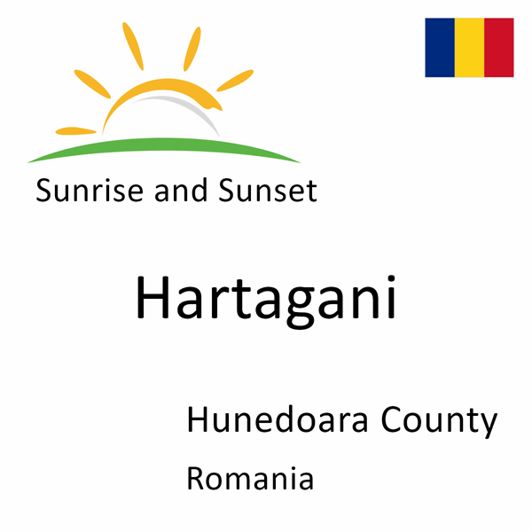 Sunrise and sunset times for Hartagani, Hunedoara County, Romania