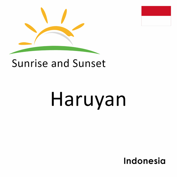 Sunrise and sunset times for Haruyan, Indonesia