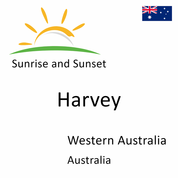 Sunrise and sunset times for Harvey, Western Australia, Australia