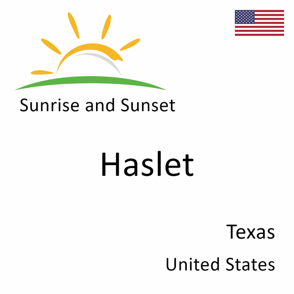 Sunrise and sunset times for Haslet, Texas, United States