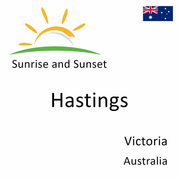 Sunrise and sunset times for Hastings, Victoria, Australia