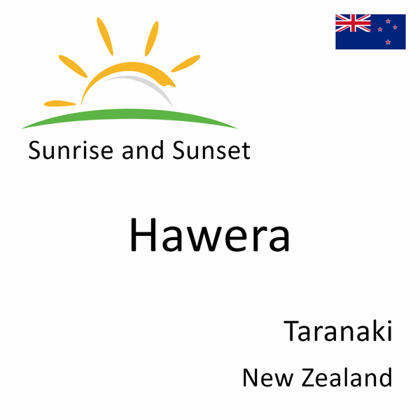 Sunrise and sunset times for Hawera, Taranaki, New Zealand
