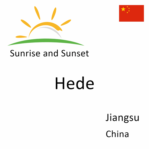 Sunrise and sunset times for Hede, Jiangsu, China