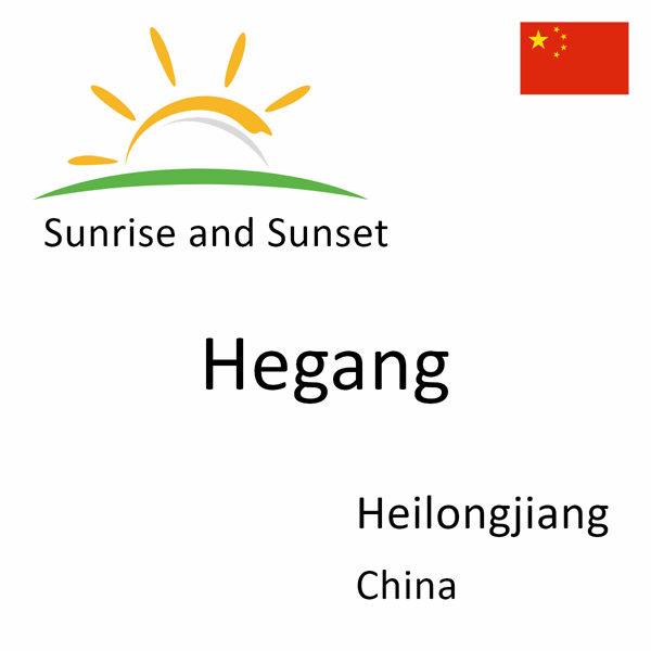 Sunrise and sunset times for Hegang, Heilongjiang, China