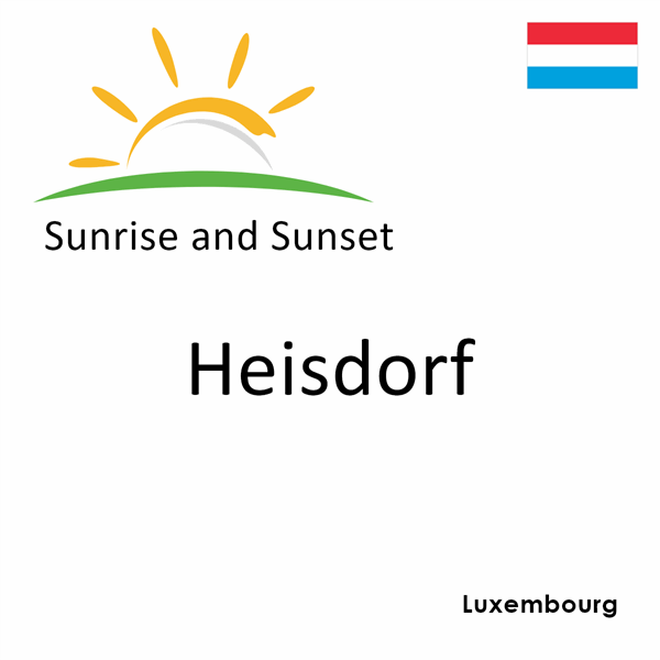 Sunrise and sunset times for Heisdorf, Luxembourg