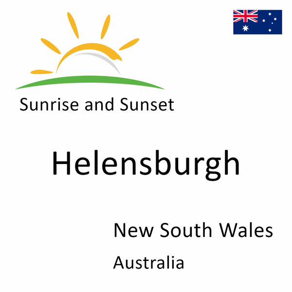 Sunrise and sunset times for Helensburgh, New South Wales, Australia