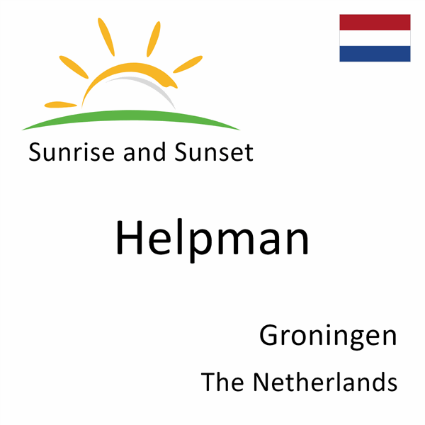Sunrise and sunset times for Helpman, Groningen, The Netherlands