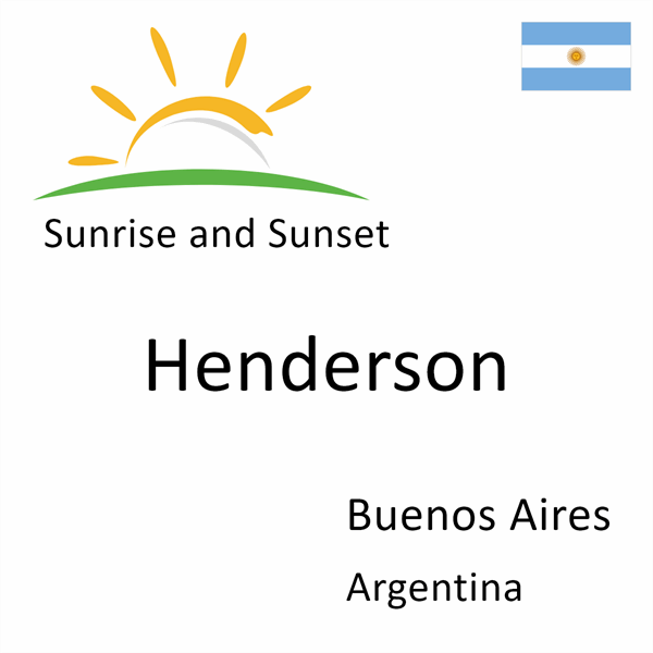 Sunrise and sunset times for Henderson, Buenos Aires, Argentina