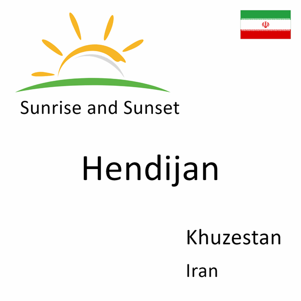 Sunrise and sunset times for Hendijan, Khuzestan, Iran