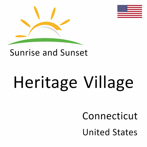 Sunrise and sunset times for Heritage Village, Connecticut, United States