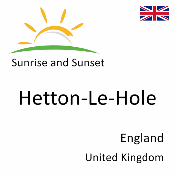 Sunrise and sunset times for Hetton-Le-Hole, England, United Kingdom