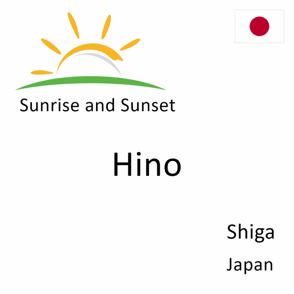 Sunrise and sunset times for Hino, Shiga, Japan