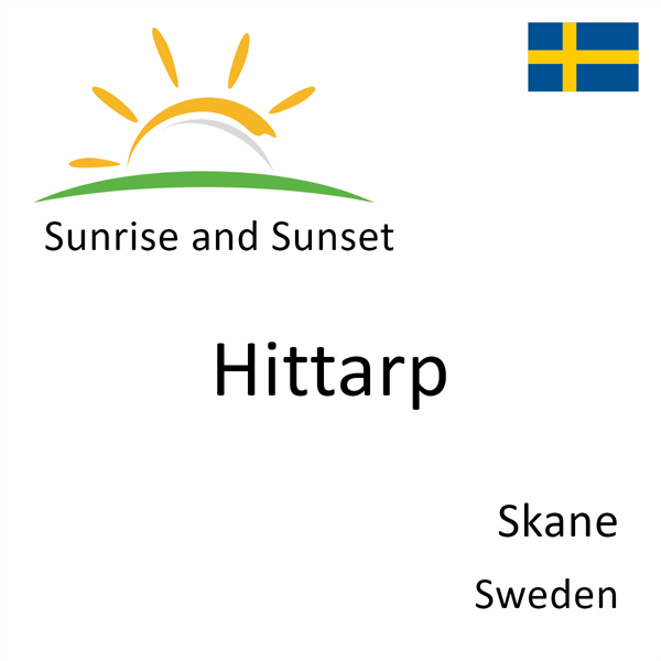 Sunrise and sunset times for Hittarp, Skane, Sweden