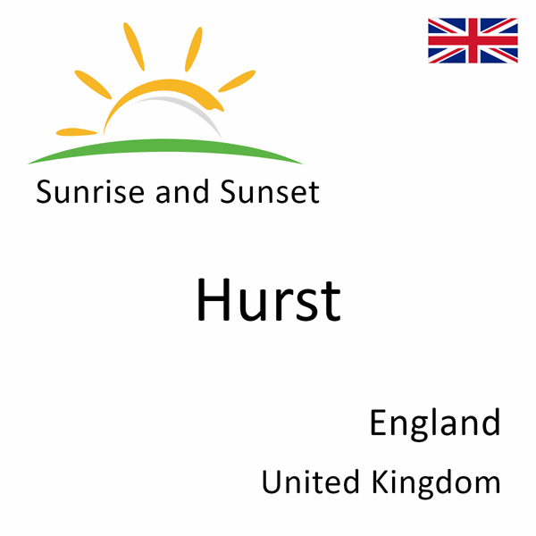 Sunrise and sunset times for Hurst, England, United Kingdom