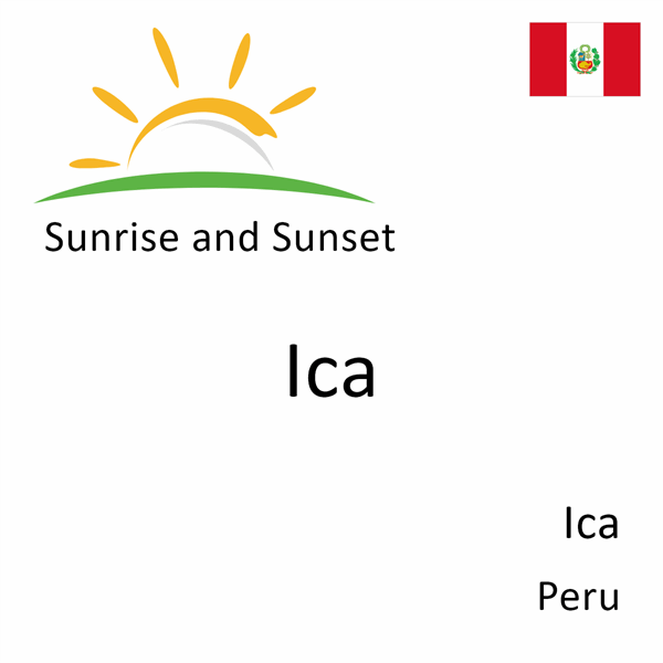 Sunrise and sunset times for Ica, Ica, Peru