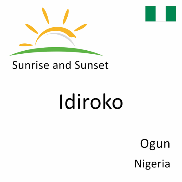 Sunrise and sunset times for Idiroko, Ogun, Nigeria