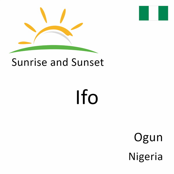 Sunrise and sunset times for Ifo, Ogun, Nigeria