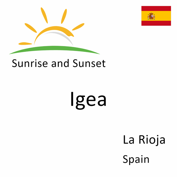 Sunrise and sunset times for Igea, La Rioja, Spain