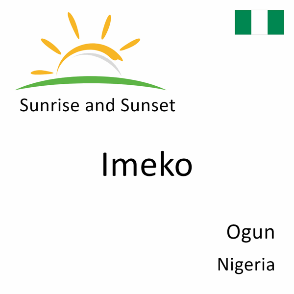 Sunrise and sunset times for Imeko, Ogun, Nigeria
