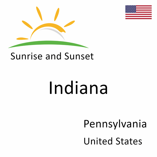 Sunrise and sunset times for Indiana, Pennsylvania, United States