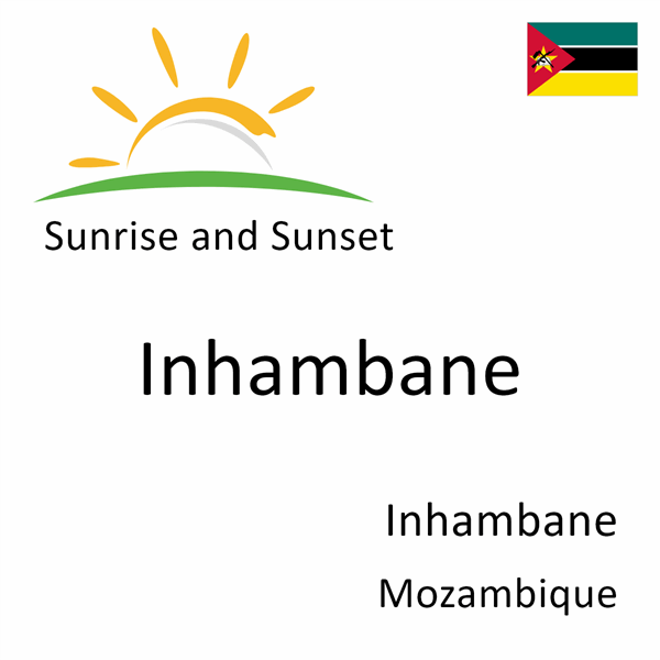 Sunrise and sunset times for Inhambane, Inhambane, Mozambique