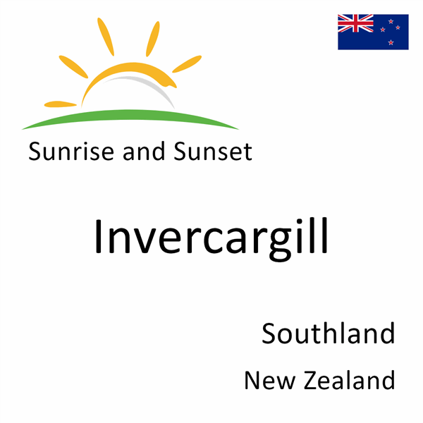 Sunrise and sunset times for Invercargill, Southland, New Zealand