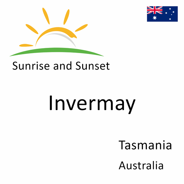 Sunrise and sunset times for Invermay, Tasmania, Australia