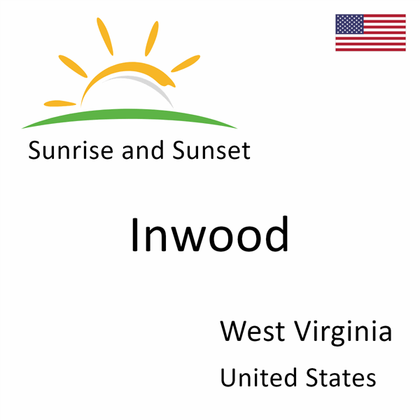 Sunrise and sunset times for Inwood, West Virginia, United States